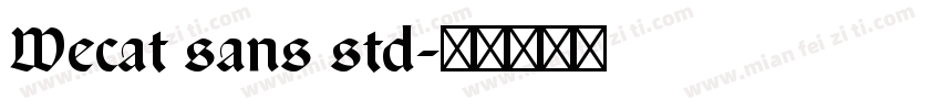 Wecat sans std字体转换